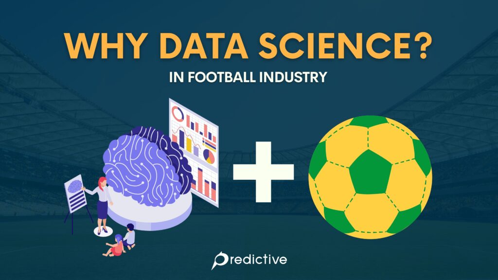 ทำไมต้องใช้ Data Science ในฟุตบอล
